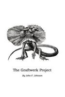 The Graftwerk Project 1470101939 Book Cover