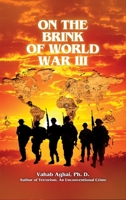 On the Brink of World War III 1962941213 Book Cover
