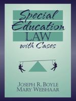 Special Education Law with Cases 0205274684 Book Cover