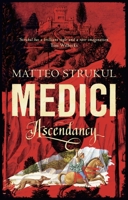 The Medici Chronicles 1786692104 Book Cover