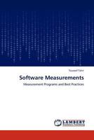 Software Measurements: Measurement Programs and Best Practices 3848419580 Book Cover