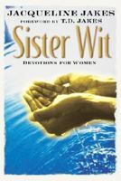 Sister Wit: Devotions for Women 0446690481 Book Cover