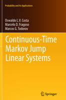 Continuous-Time Markov Jump Linear Systems 3642431127 Book Cover