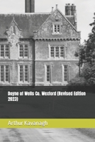 Doyne of Wells Co. Wexford (Revised Edition 2023) B0CCCRYXQW Book Cover