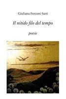 Il nitido filo del tempo 153097318X Book Cover