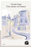 Une année en France (French Edition) 2754729364 Book Cover
