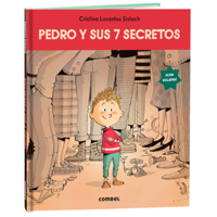 Pedro y sus 7 secretros / Pedro and His 7 Secrets 8411582590 Book Cover