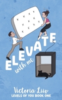 Elevate With Me (Levels of You) B0F52SHZYK Book Cover