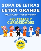 Sopa de Letras en Espanol Letra Grande: Spanish Word Search Large Print B08PX7D9N2 Book Cover