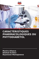 Caractéristiques Pharmacologiques Du Phytodiabétol 6207406990 Book Cover
