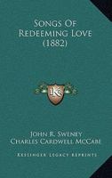 Songs Of Redeeming Love 124724475X Book Cover