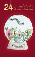 24 melodische Weihnachtsküsse 3756219976 Book Cover