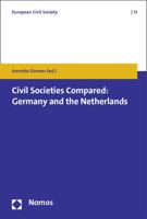 Civil Societies Compared: Germany and the Netherlands 3832974946 Book Cover