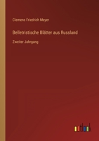 Belletristische Blätter aus Russland: Zweiter Jahrgang 3368257382 Book Cover