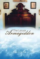 The Lesser Armageddon 148097708X Book Cover
