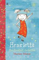 Henrietta: The Great Go-getter 1760112410 Book Cover