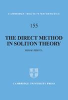 The Direct Method in Soliton Theory 0521836603 Book Cover