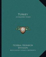 Turkey: A Country Study 1419191268 Book Cover