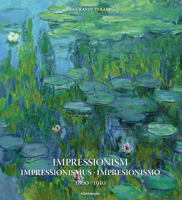 Impressionism 1860-1910 3741929433 Book Cover