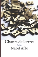Chants de lettres 1724275305 Book Cover