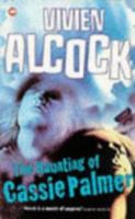 The Haunting of Cassie Palmer 039581653X Book Cover