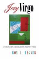 Joey Virgo: A Narrative Epic and a Collection of Empathy Poems 1425793487 Book Cover
