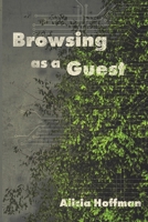 Browsing As a Guest 1966075146 Book Cover