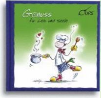 Oups. Genuss f+â-+r Leib und Seele 3900244340 Book Cover