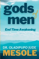 gods of men: End Time Awakening 195274458X Book Cover