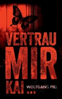 Vertrau mir, Kai ... (German Edition) 3759771890 Book Cover