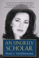 An Unlikely Scholar 1644381761 Book Cover