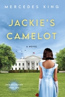 Jackie's Camelot 1734392738 Book Cover