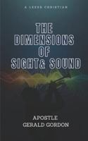The Dimensions of Sight and Sound B0G57Q3R34 Book Cover
