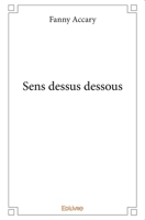 Sens dessus dessous (French Edition) 2414336668 Book Cover