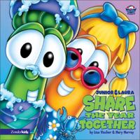 Junior and Laura Share the Year Together (Big Idea Books® / VeggieTales®) 031070541X Book Cover