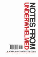 Notes From Underwhelmed 1411640284 Book Cover