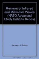 Reviews of Infrared and Millimeter Waves (Reviews of Infrared and Millimeter Waves, Vol. 2) 0306414872 Book Cover