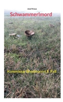 Schwammerlmord: Kommissar Breslmaiers 5. Fall (German Edition) 3819265597 Book Cover