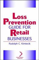 Loss Prevention Guide for Retail Businesses 0471076368 Book Cover