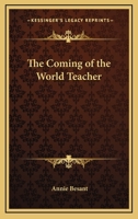 The Coming of the World Teacher 1162571985 Book Cover