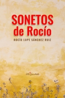 Sonetos de Rocío: Rocío's Sonnets B0BW341BW7 Book Cover