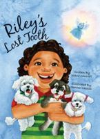 Riley's Lost Tooth 1933651628 Book Cover