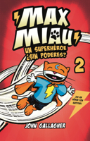 Superheroe Sin Poderes (Max Miau) B0GN5P1BYD Book Cover