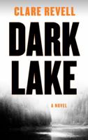 Dark Lake 1522300791 Book Cover