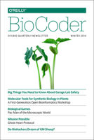 Biocoder #2: Winter 2014 1491900032 Book Cover