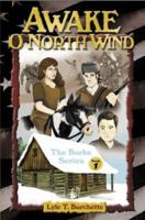 Awake O North Wind 1579213049 Book Cover