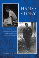 Hans's Story: A Boston Lawyer's Tumultous Early Years 0595453651 Book Cover