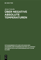 Über Negative Absolute Temperaturen: Eine Einführung 3112495950 Book Cover