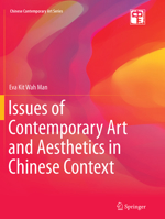 Issues of Contemporary Art and Aesthetics in Chinese Context 3662465094 Book Cover