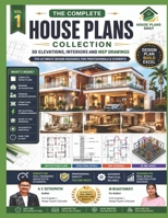 The Complete House Plans Collection Volume 1 - 3D Elevations Interiors and MEP Drawings B0HDVCSVRM Book Cover